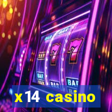 x14 casino